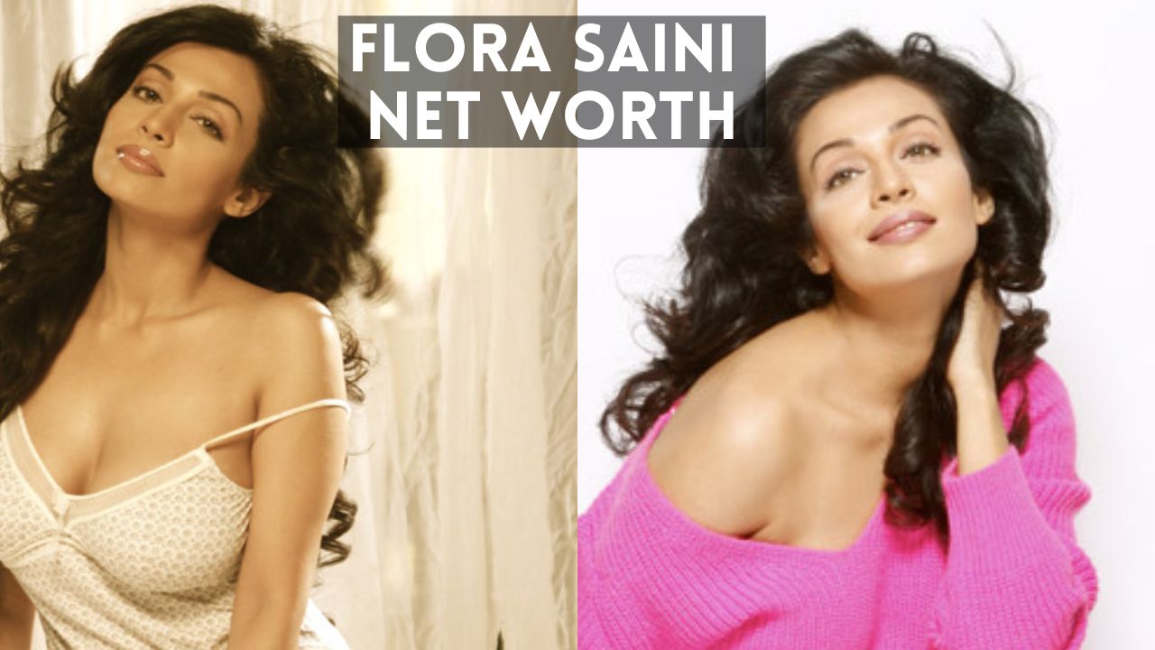 Flora Saini Net Worth 170? करोड़ों की मालकिन, देखकर हैरान रह जाएंगे आंकड़े